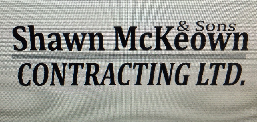 Shawn McKeown & Son's Contracting LTD.